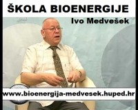ŠKOLA BIOENERGIJE - Ivo Medvešek